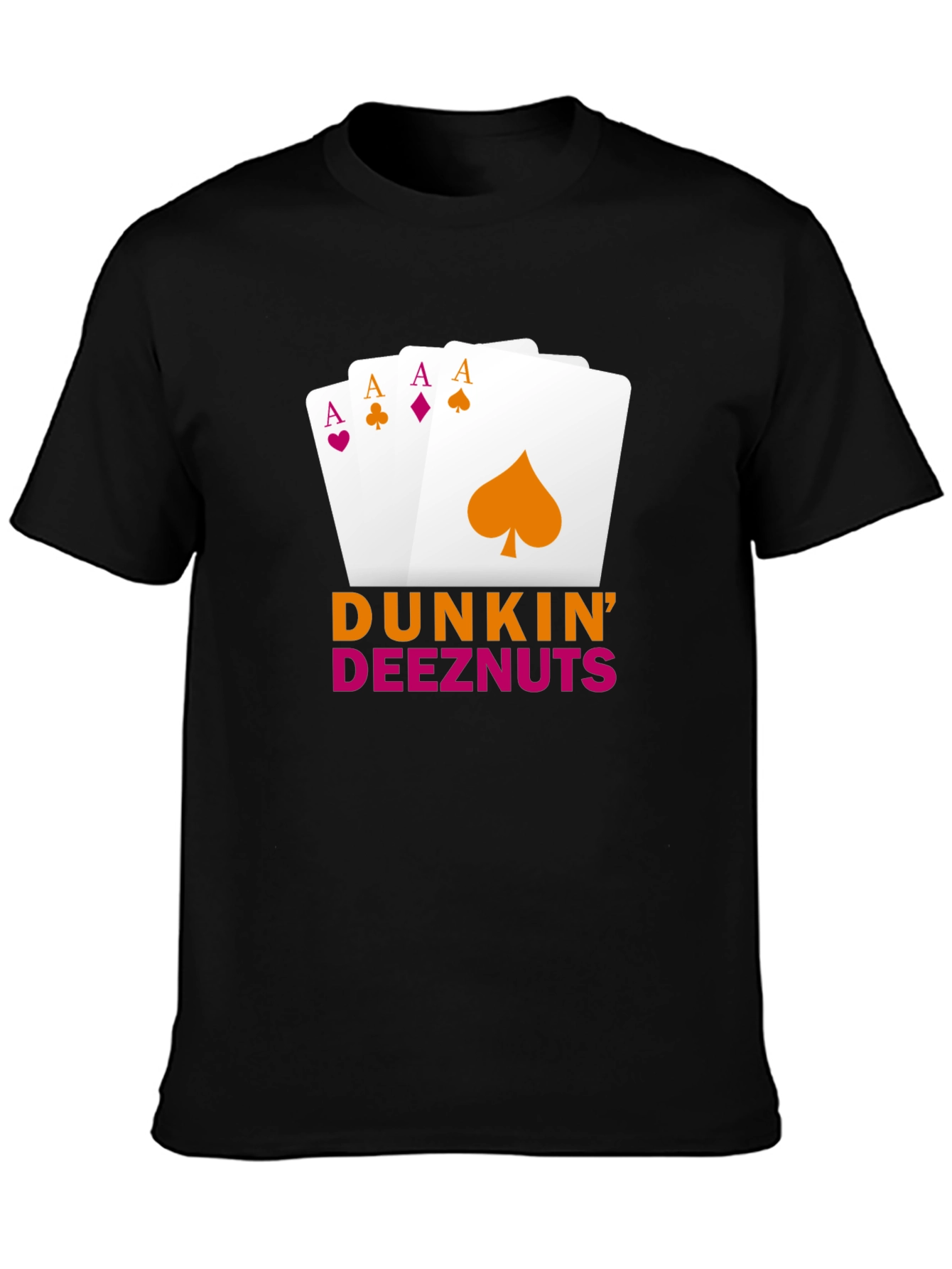 Dunkin Deeznuts Poker Aces T-Shirt