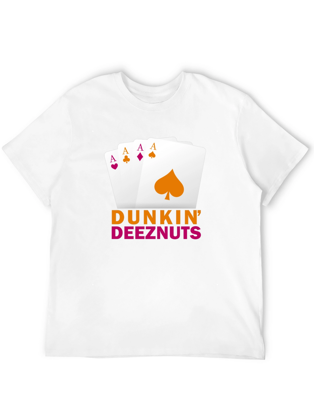 Dunkin Deeznuts Poker Aces T-Shirt