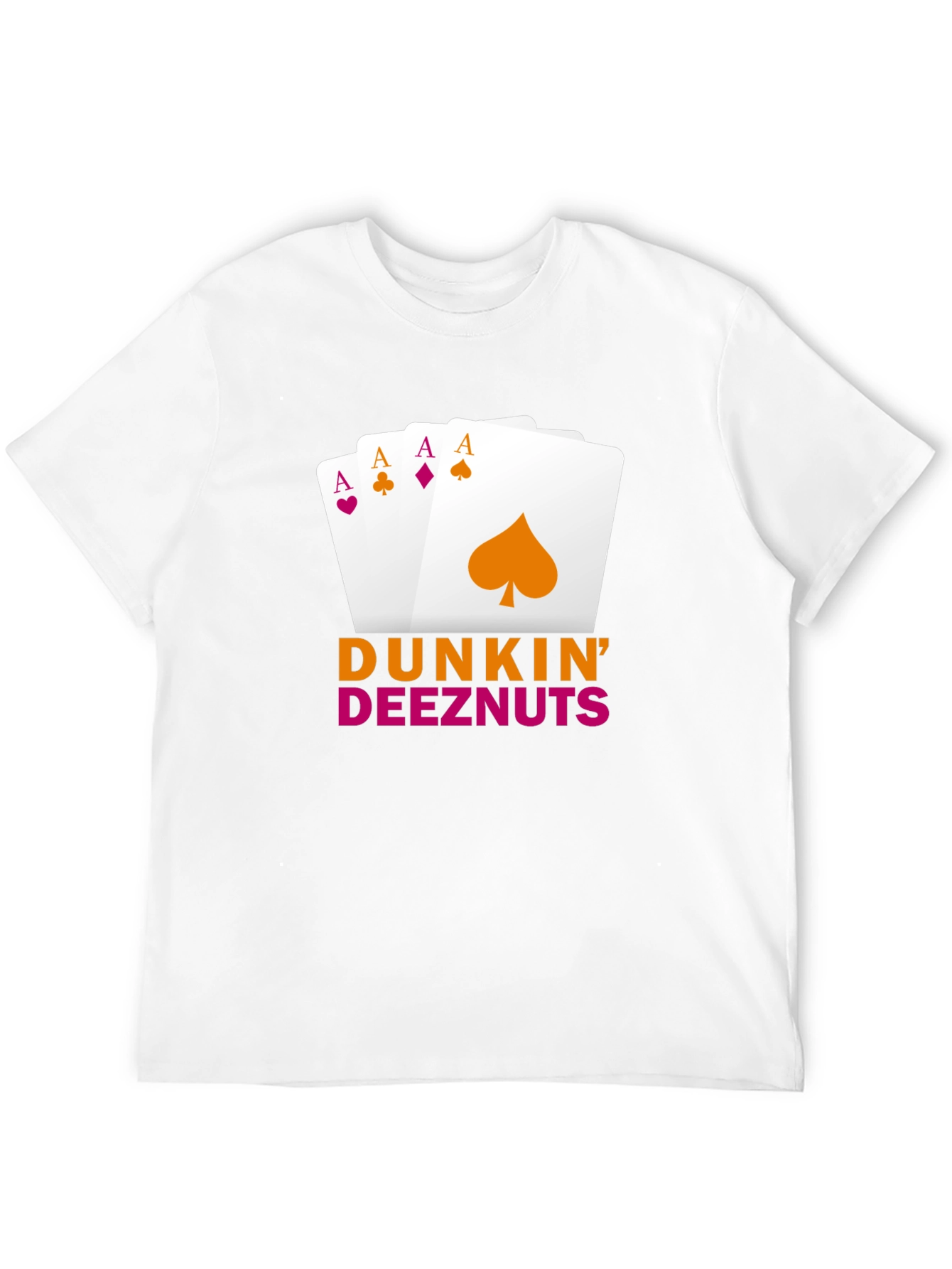 Dunkin Deeznuts Poker Aces T-Shirt