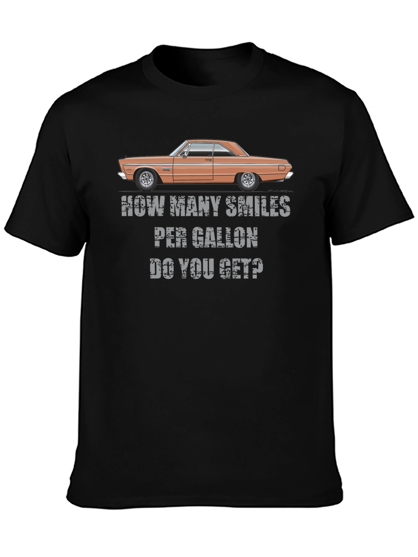 How Many Smiles Per Gallon T-Shirt