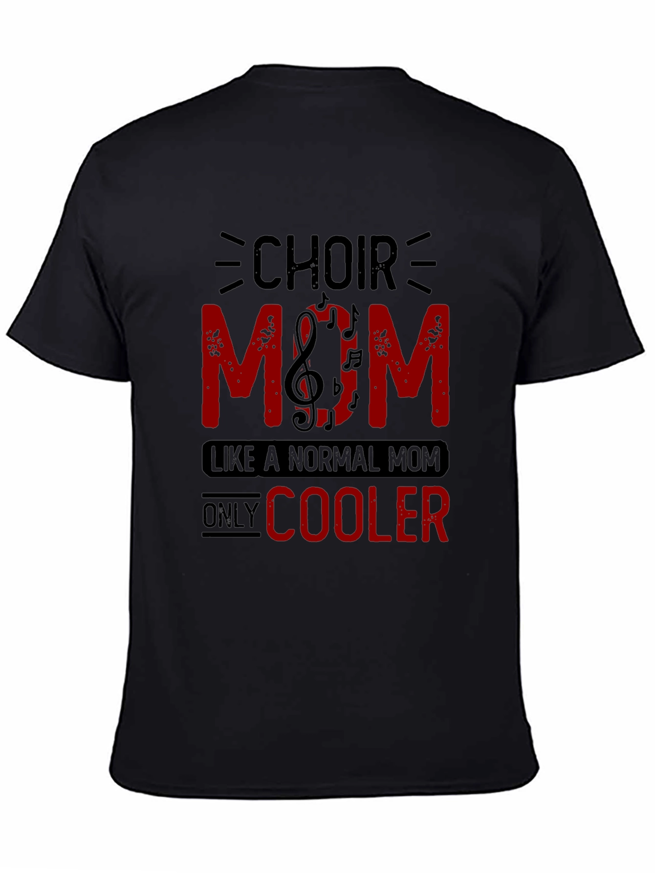 Choir Mom Graphic T-Shirt - Music Lover Tee