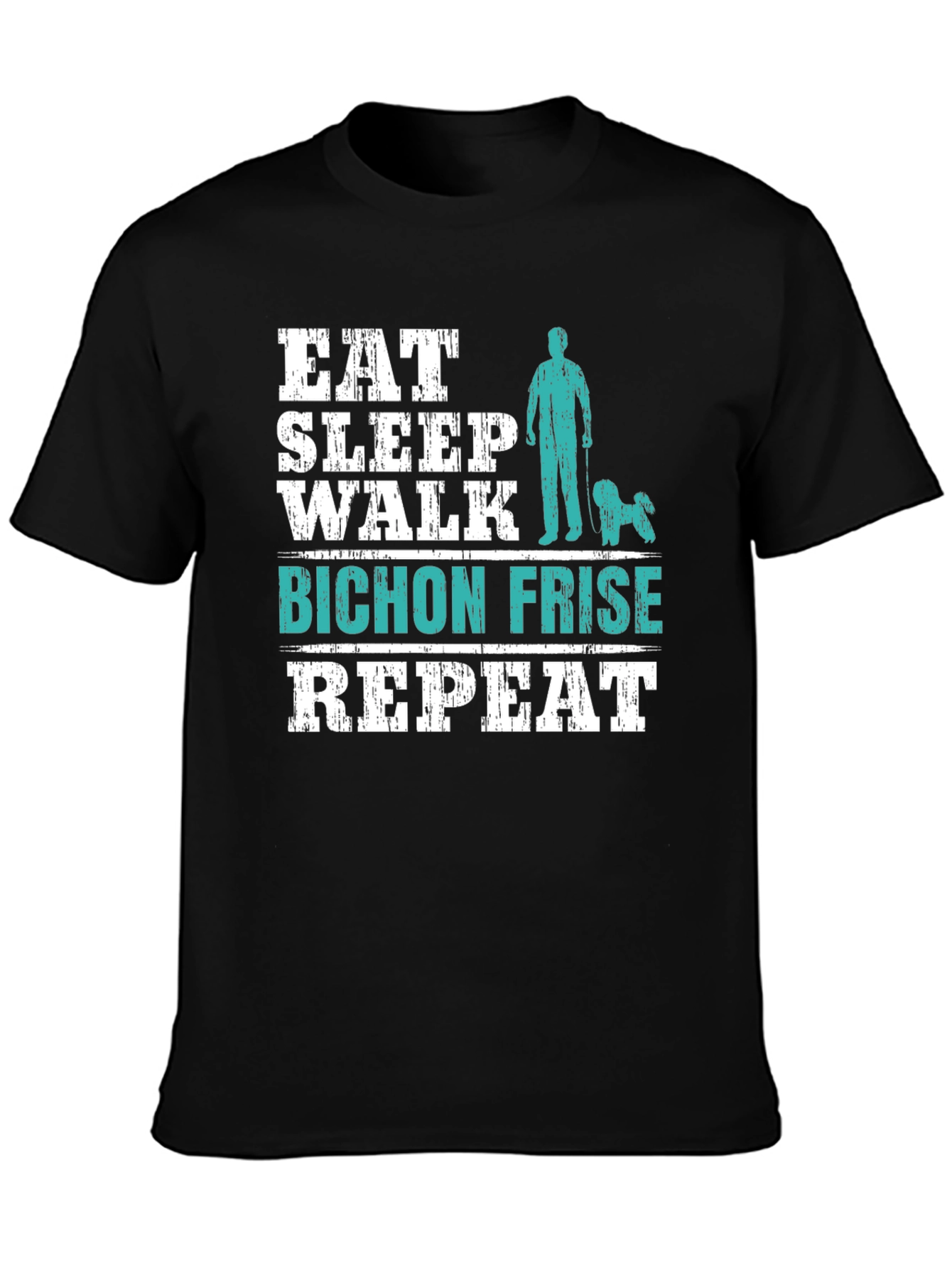 Eat Sleep Walk Bichon Frise Repeat T-Shirt
