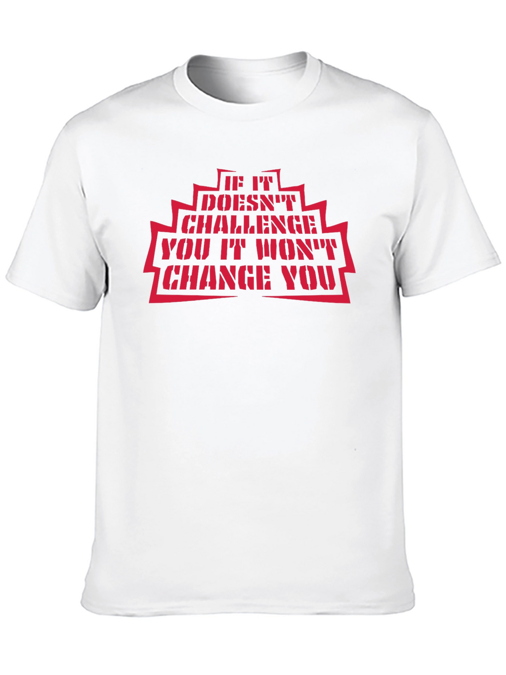 Motivational Black T-Shirt: Challenge and Change Quote