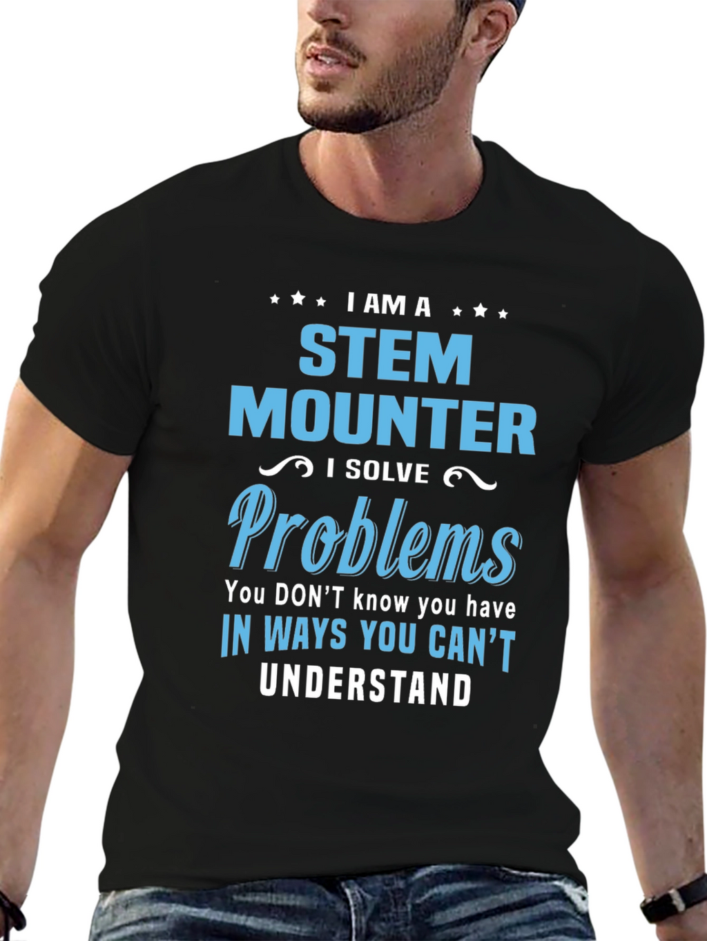 STEM Mounter T-Shirt - Problem Solver Tee