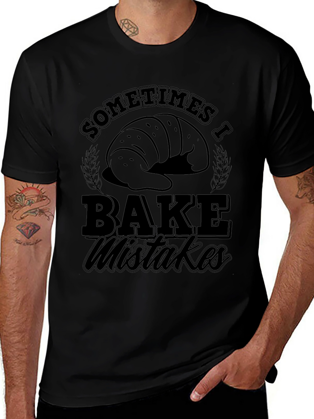 Funny Baking T-Shirt - Sometimes I Bake Mistakes