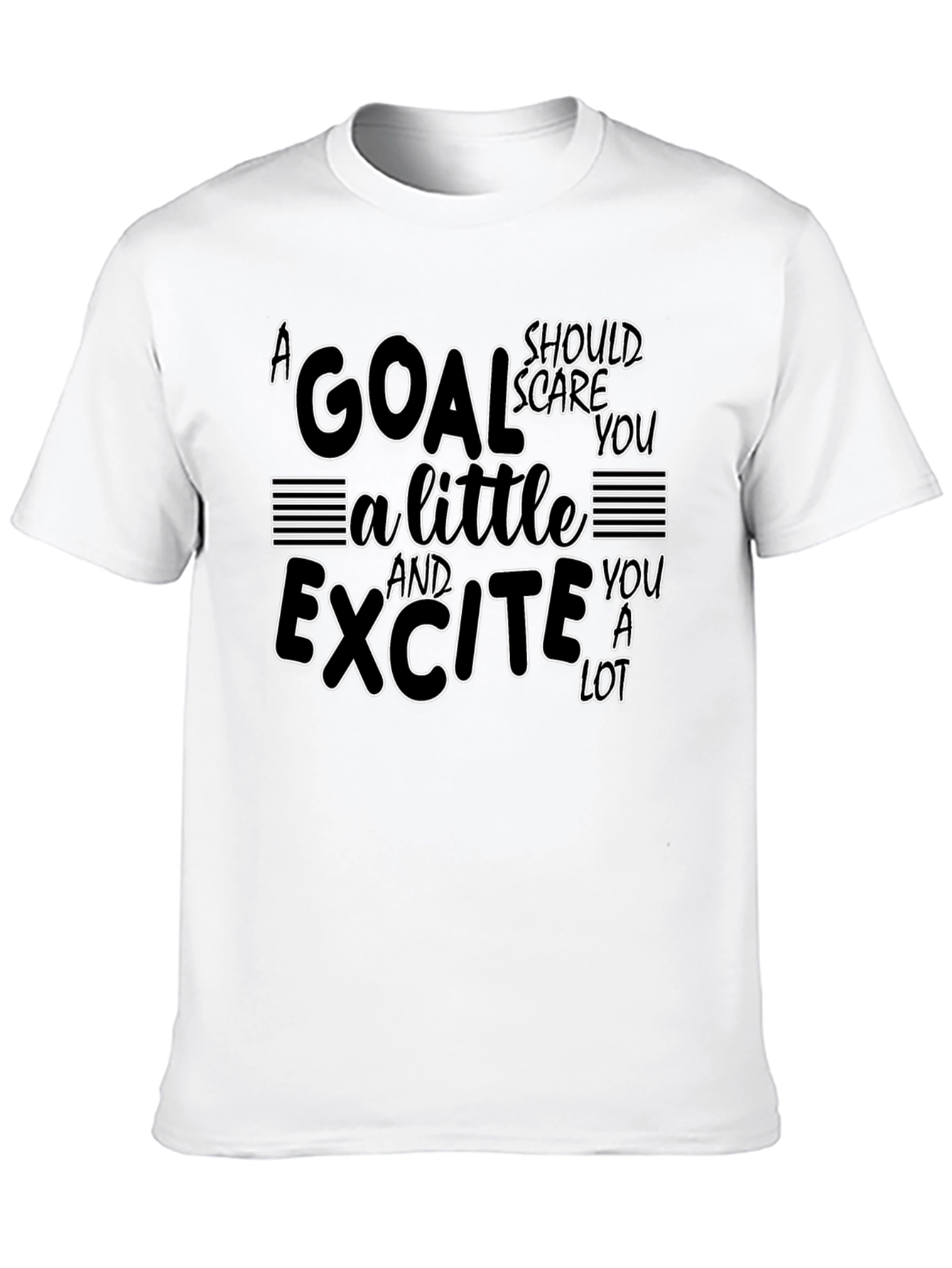 Motivational Goal Setting T-Shirt