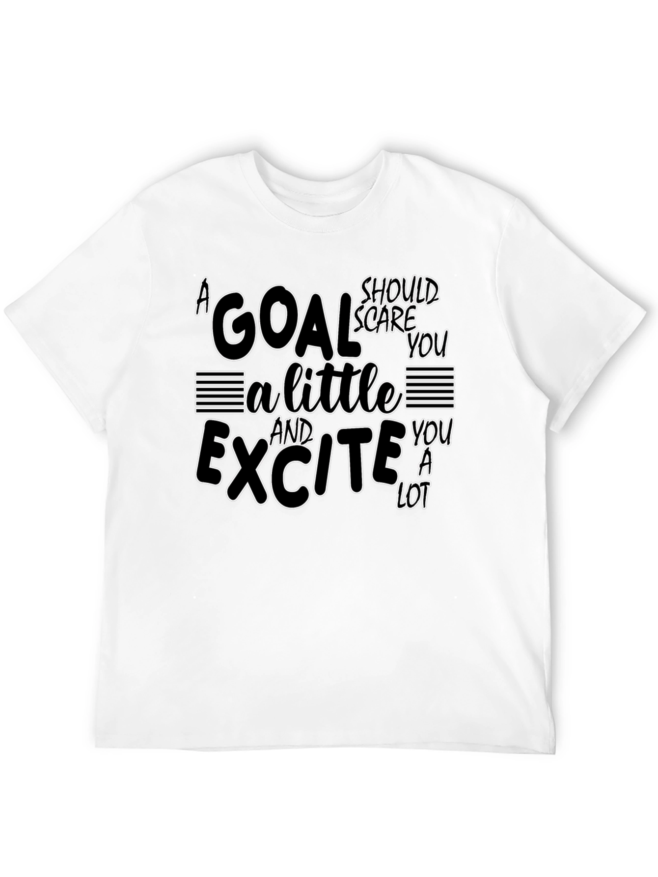 Motivational Goal Setting T-Shirt
