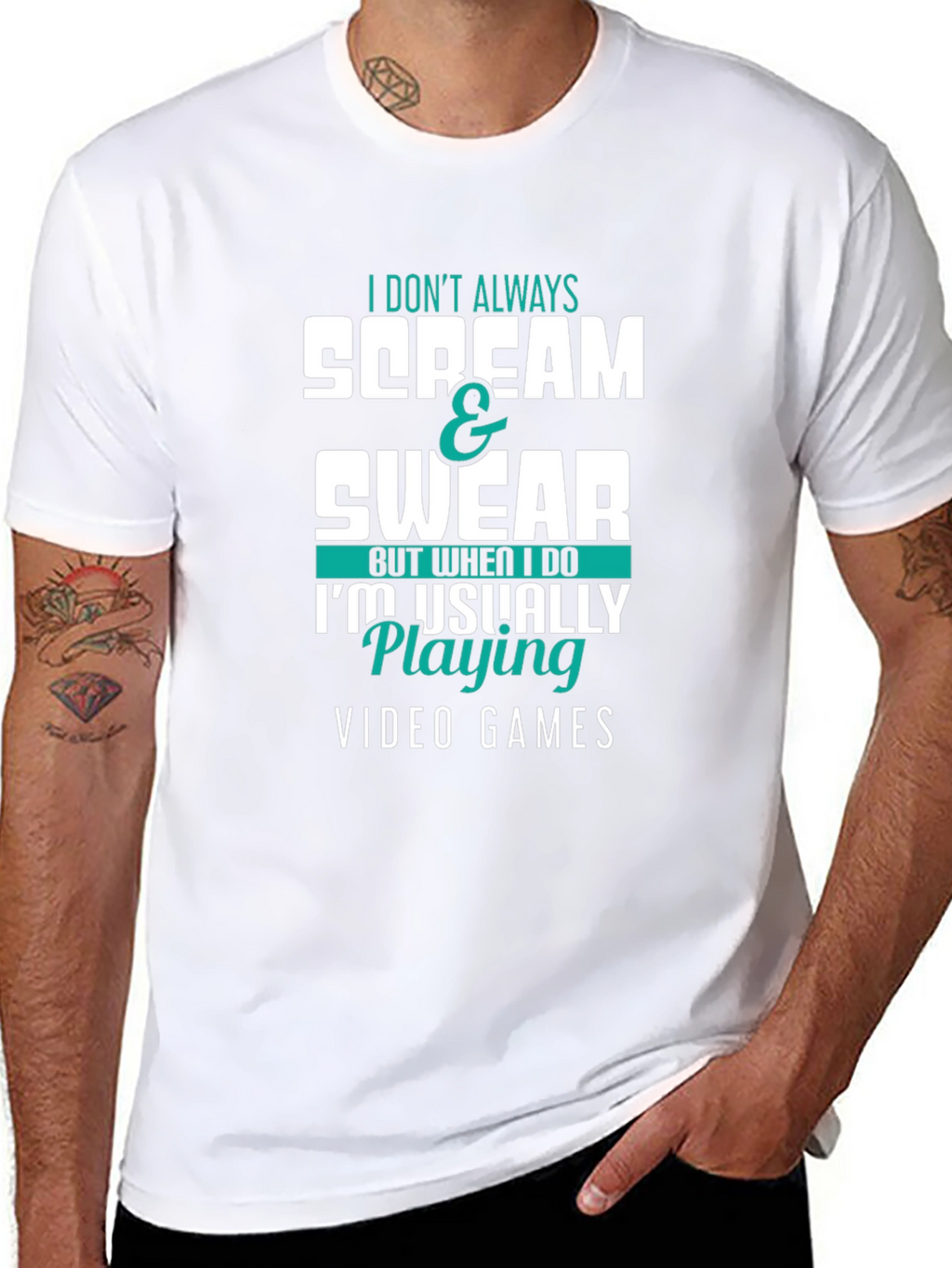 Gamer T-Shirt: I Dont Always Scream & Swear