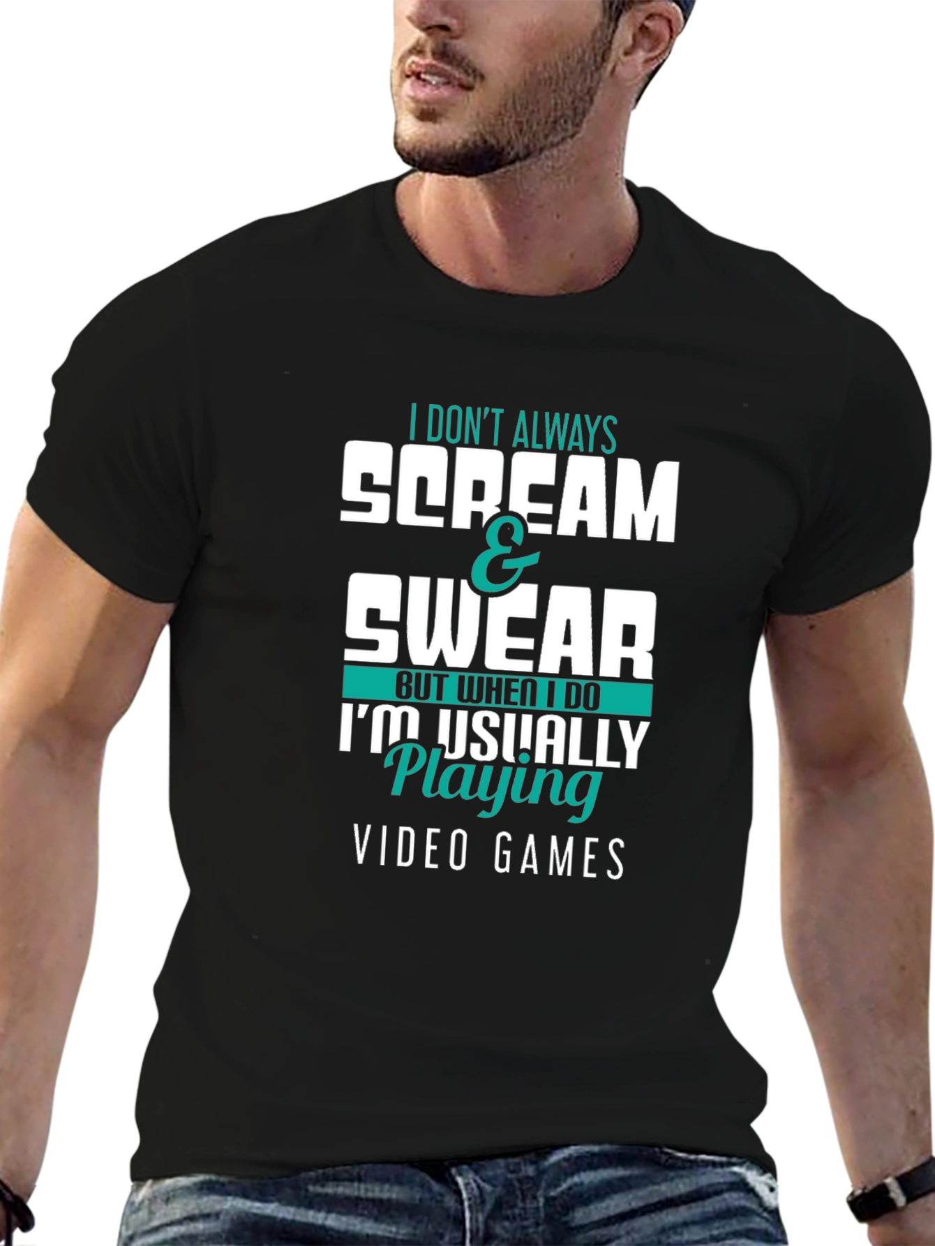 Gamer T-Shirt: I Dont Always Scream & Swear