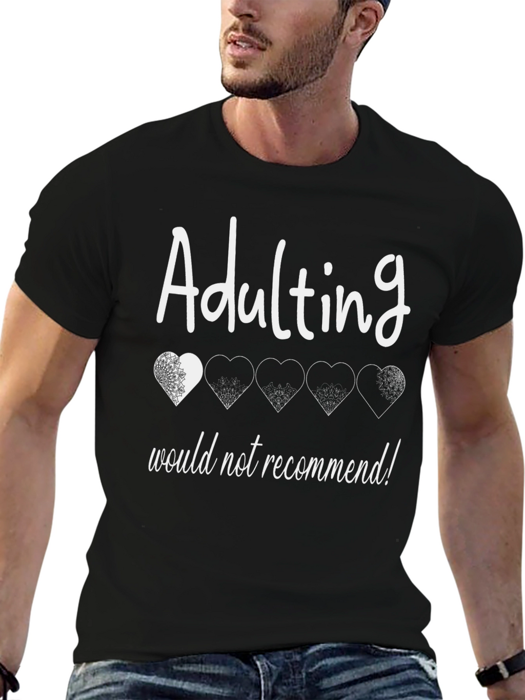 Adulting Would Not Recommend T-Shirt