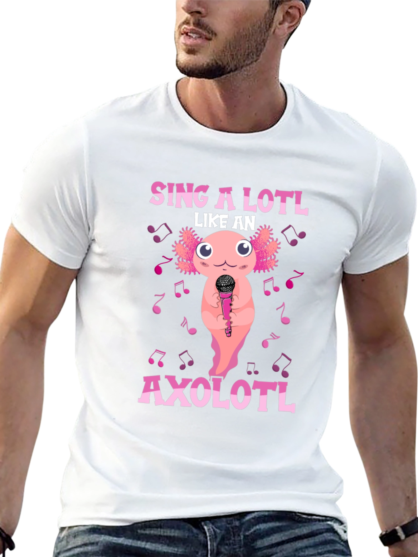 Sing A Lotl Like an Axolotl T-Shirt