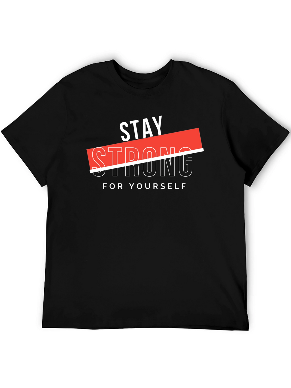 Stay Strong Graphic Black T-Shirt