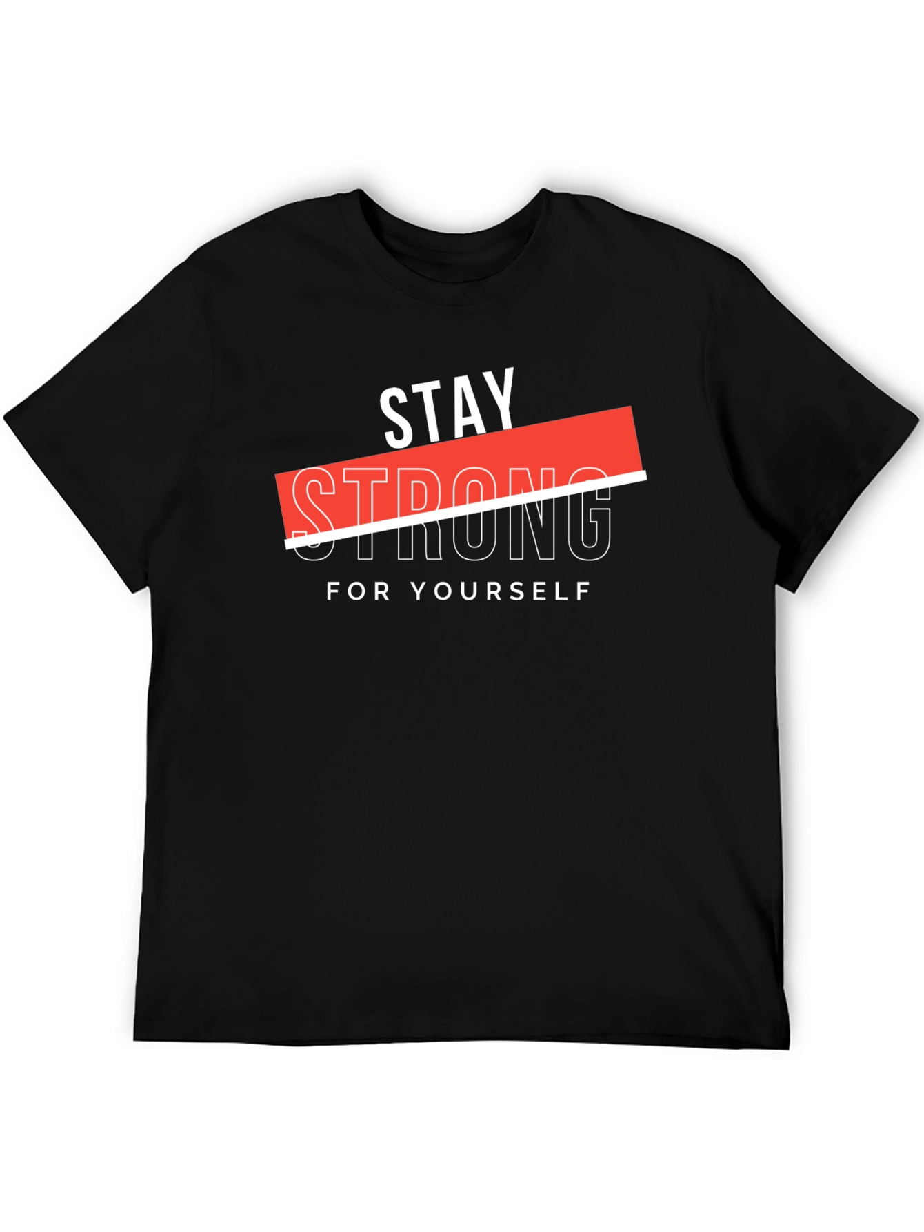 Stay Strong Graphic Black T-Shirt