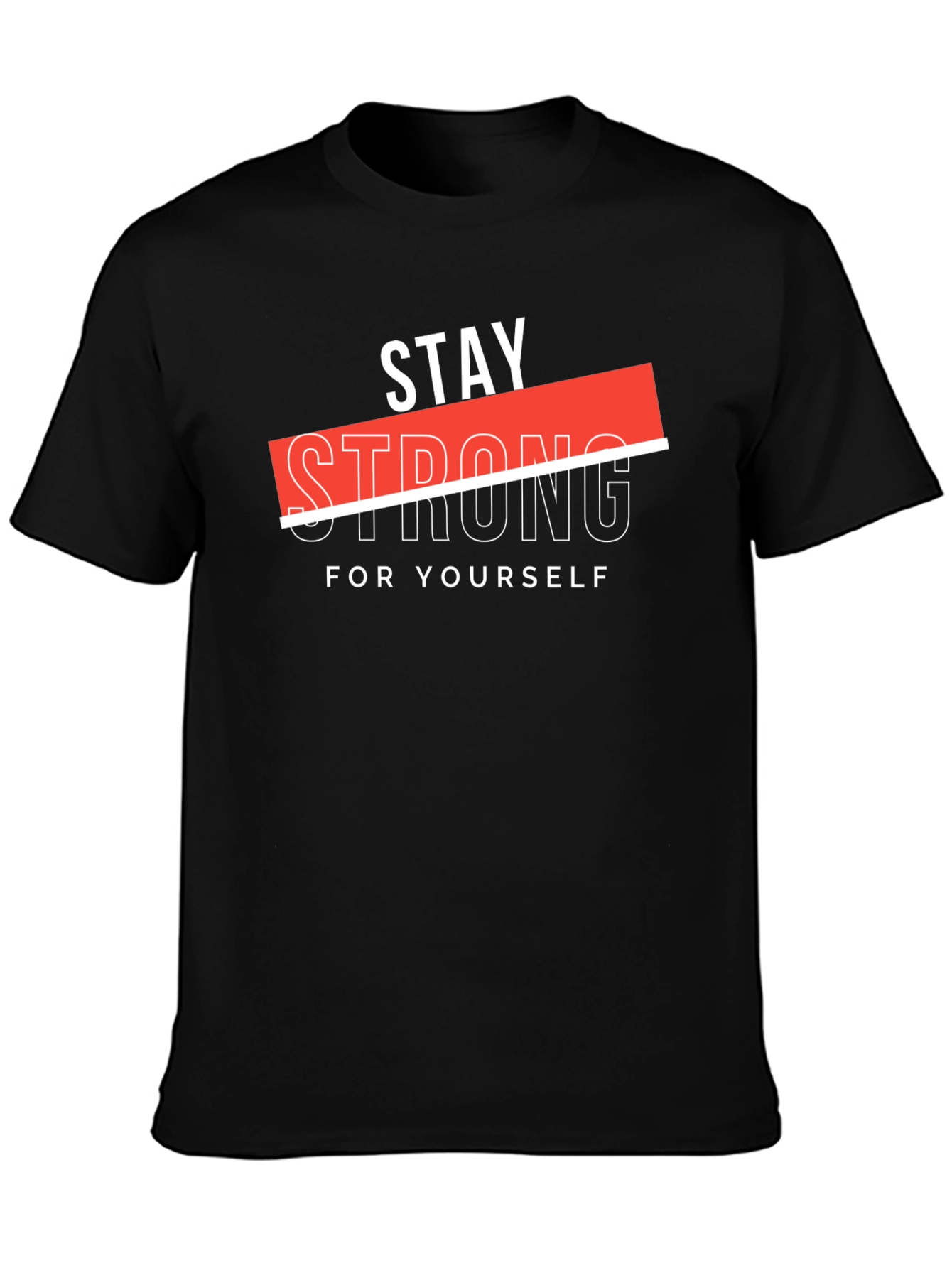 Stay Strong Graphic Black T-Shirt