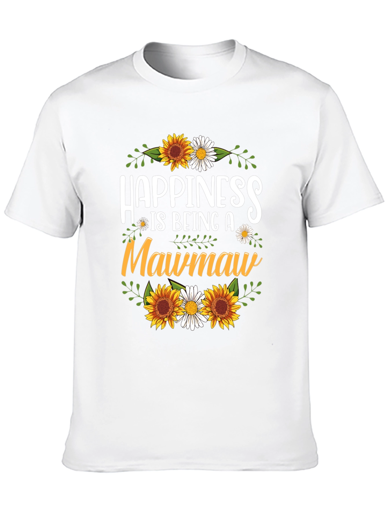 Happiness is Being a Mawmaw T-Shirt