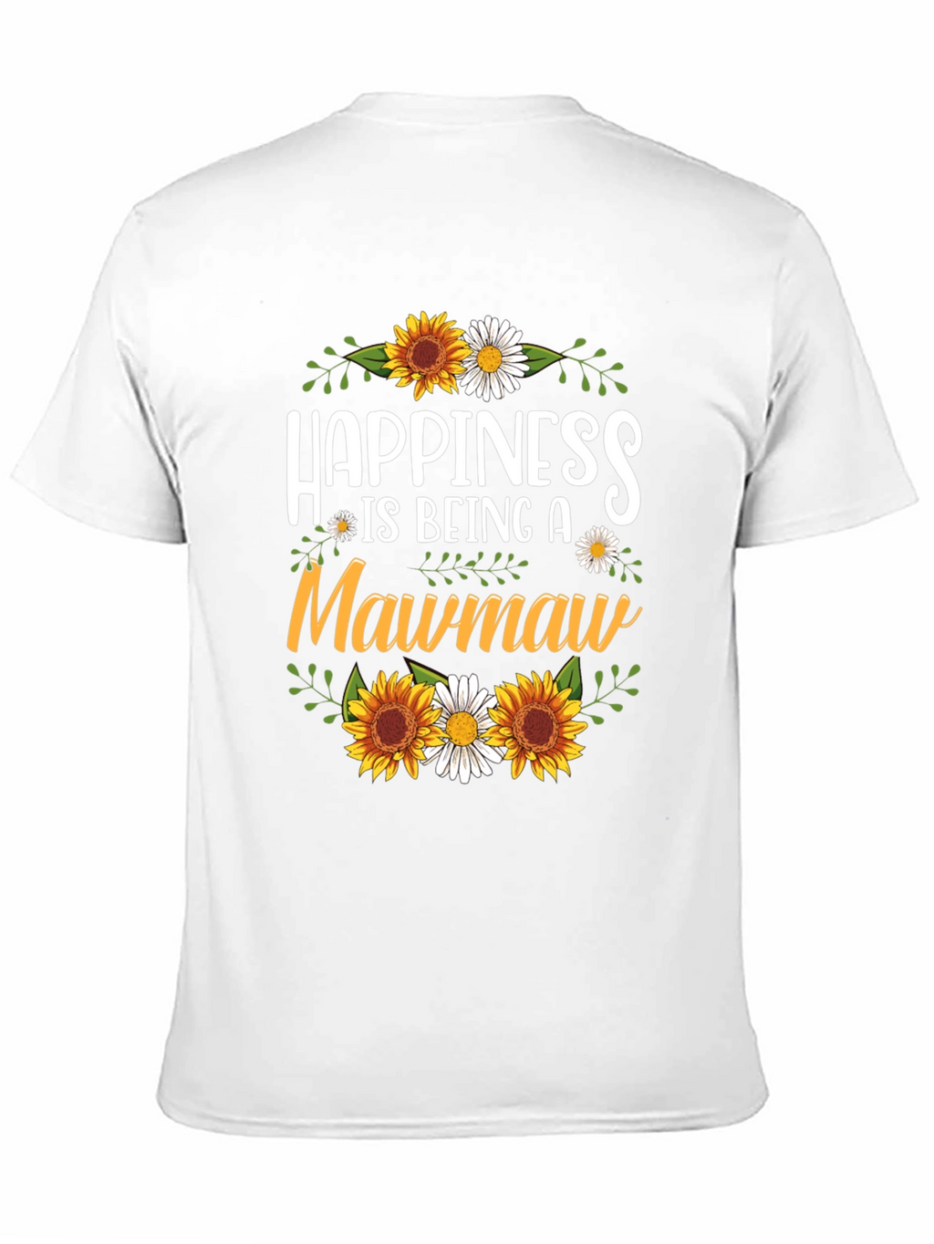 Happiness is Being a Mawmaw T-Shirt