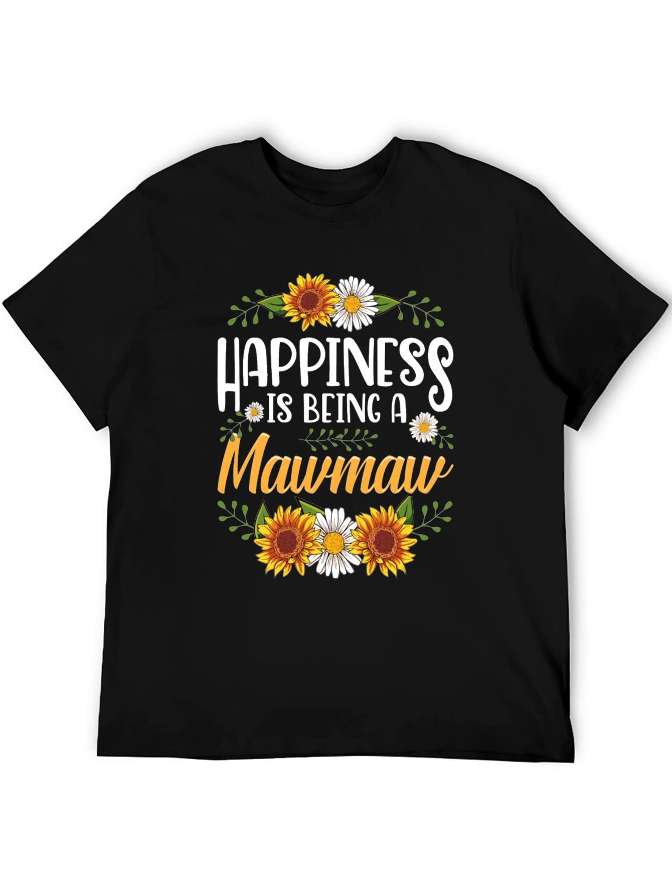 Happiness is Being a Mawmaw T-Shirt