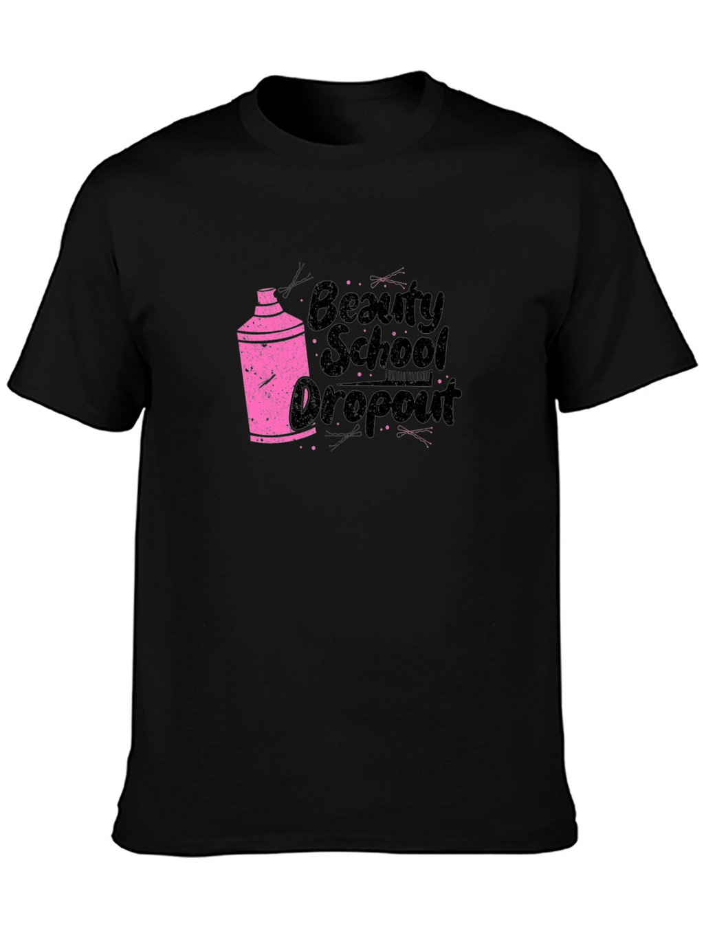 Beauty School Dropout Tee - Pink Spray Can Design