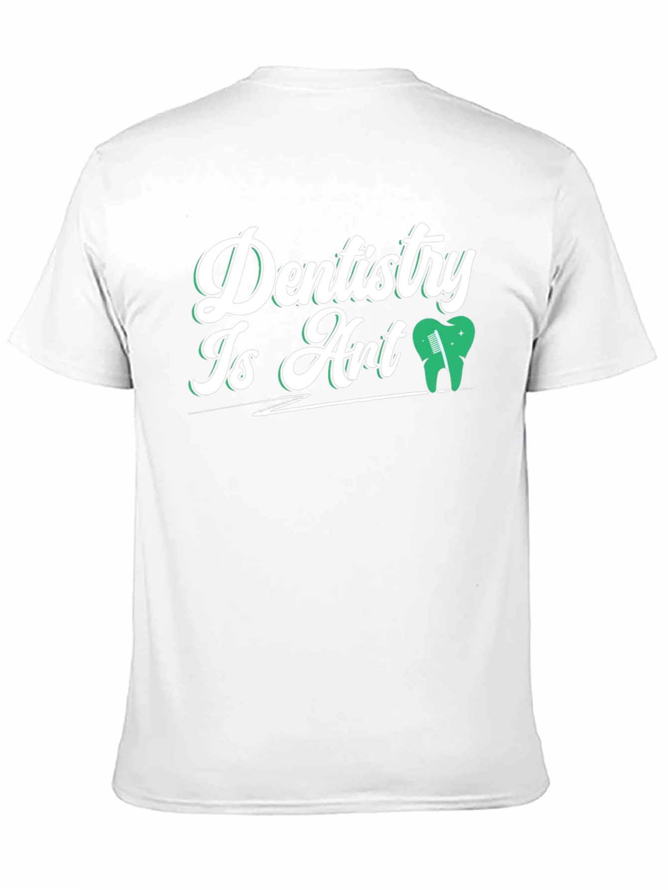 Dentistry Is Art Graphic T-Shirt
