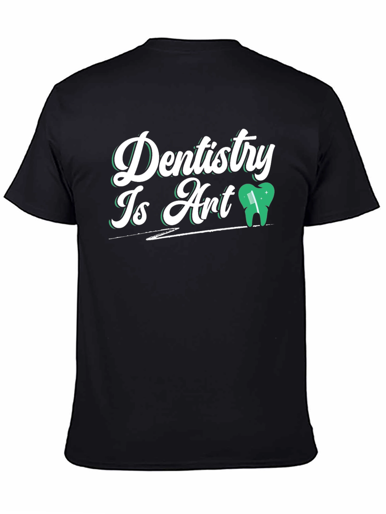Dentistry Is Art Graphic T-Shirt