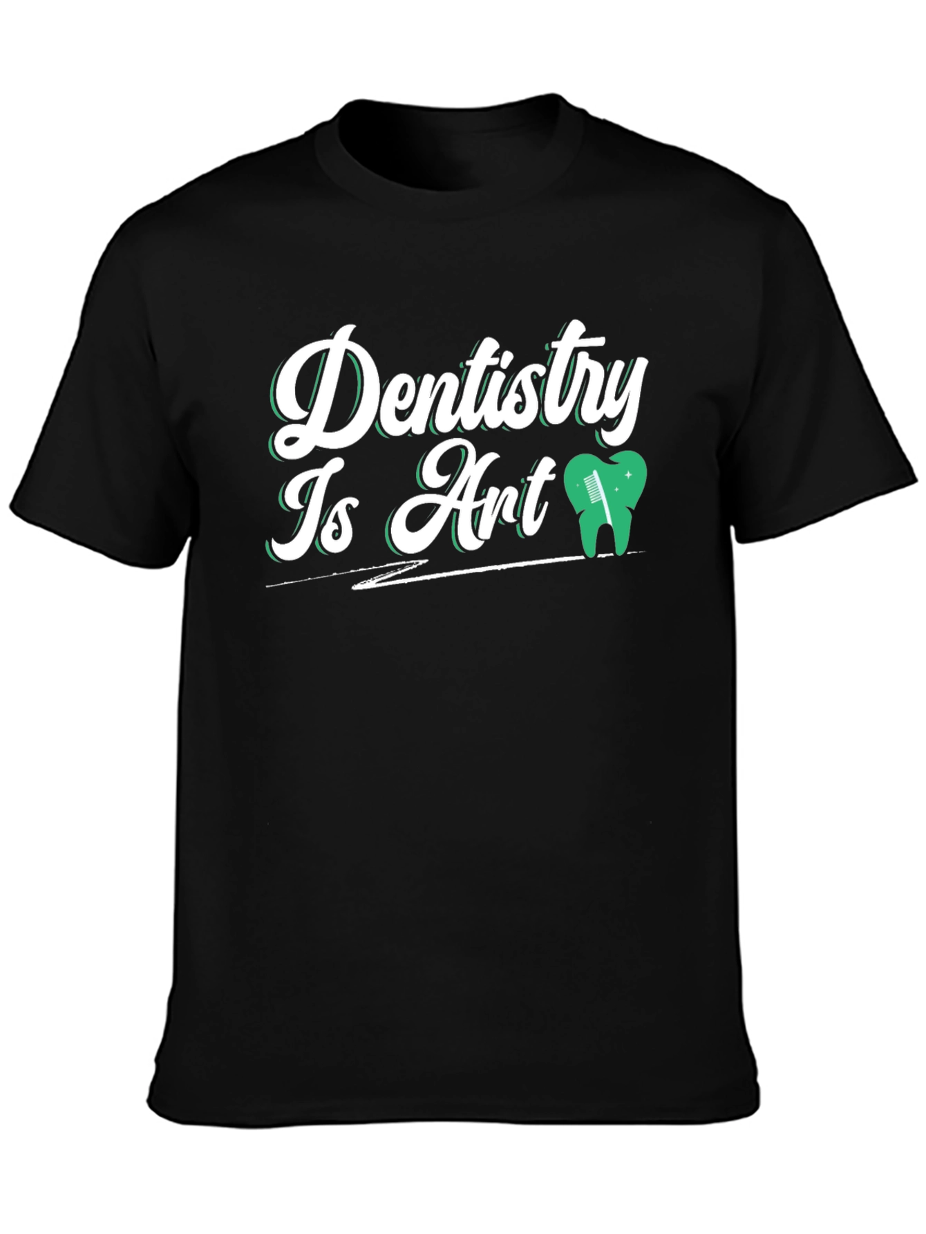 Dentistry Is Art Graphic T-Shirt