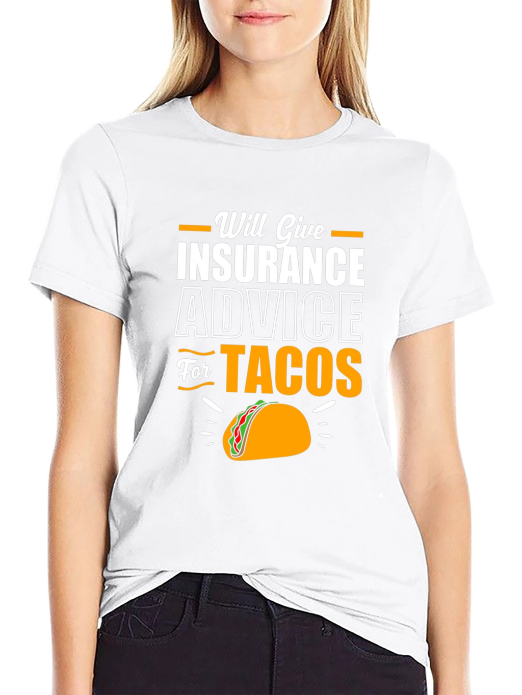 Insurance Advice for Tacos Funny T-Shirt