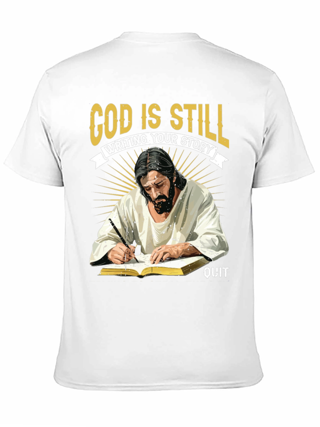 God Is Still Writing Your Story T-Shirt