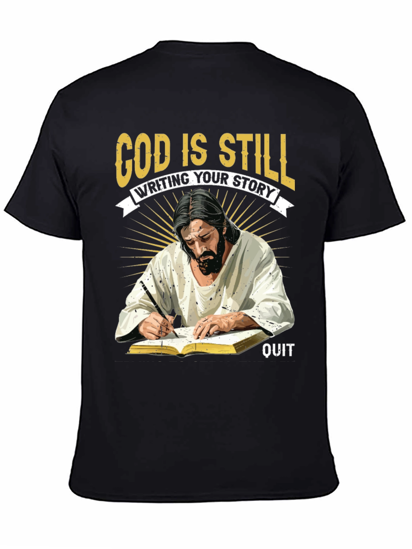 God Is Still Writing Your Story T-Shirt