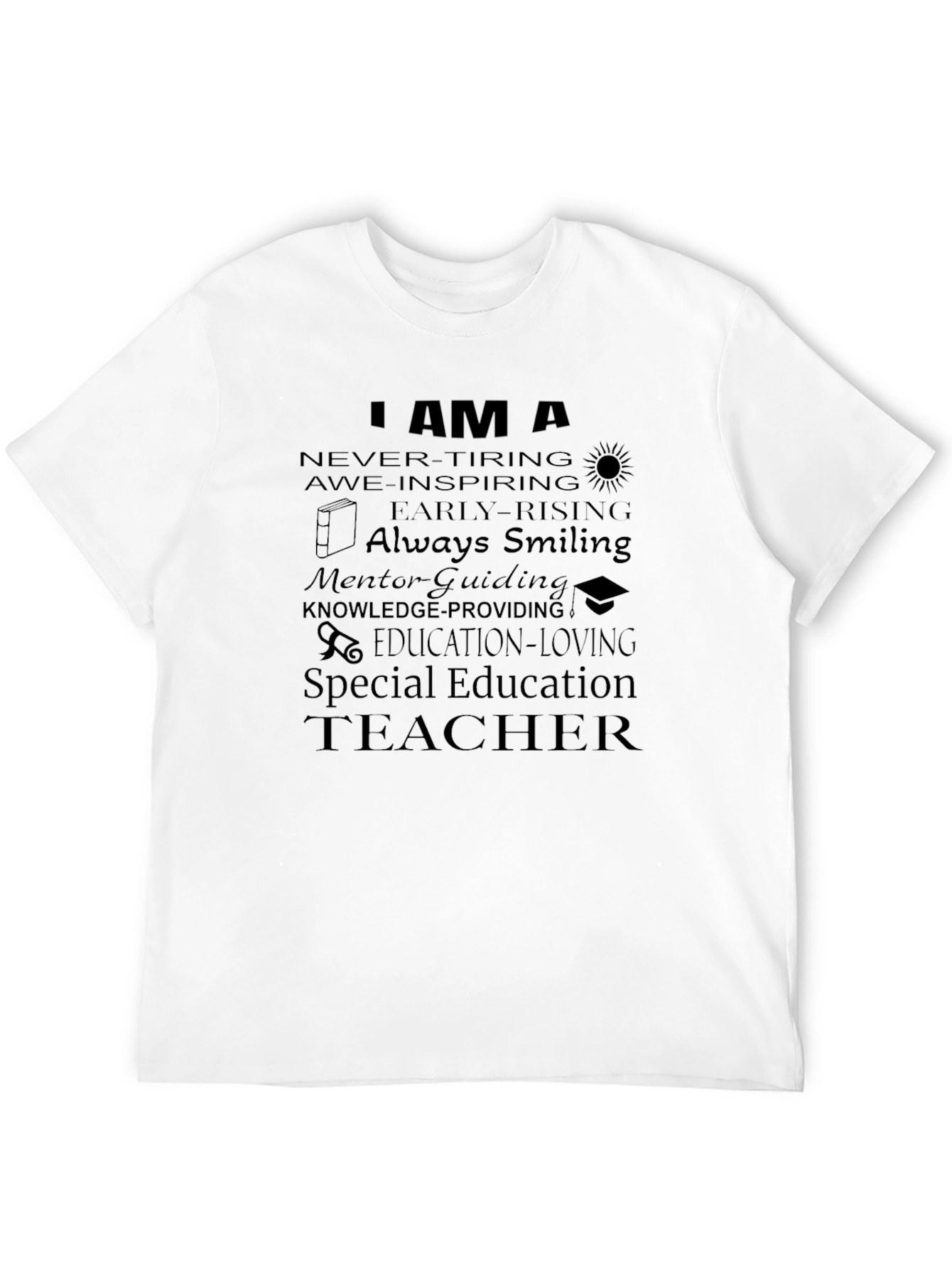 I am a Teacher T-Shirt