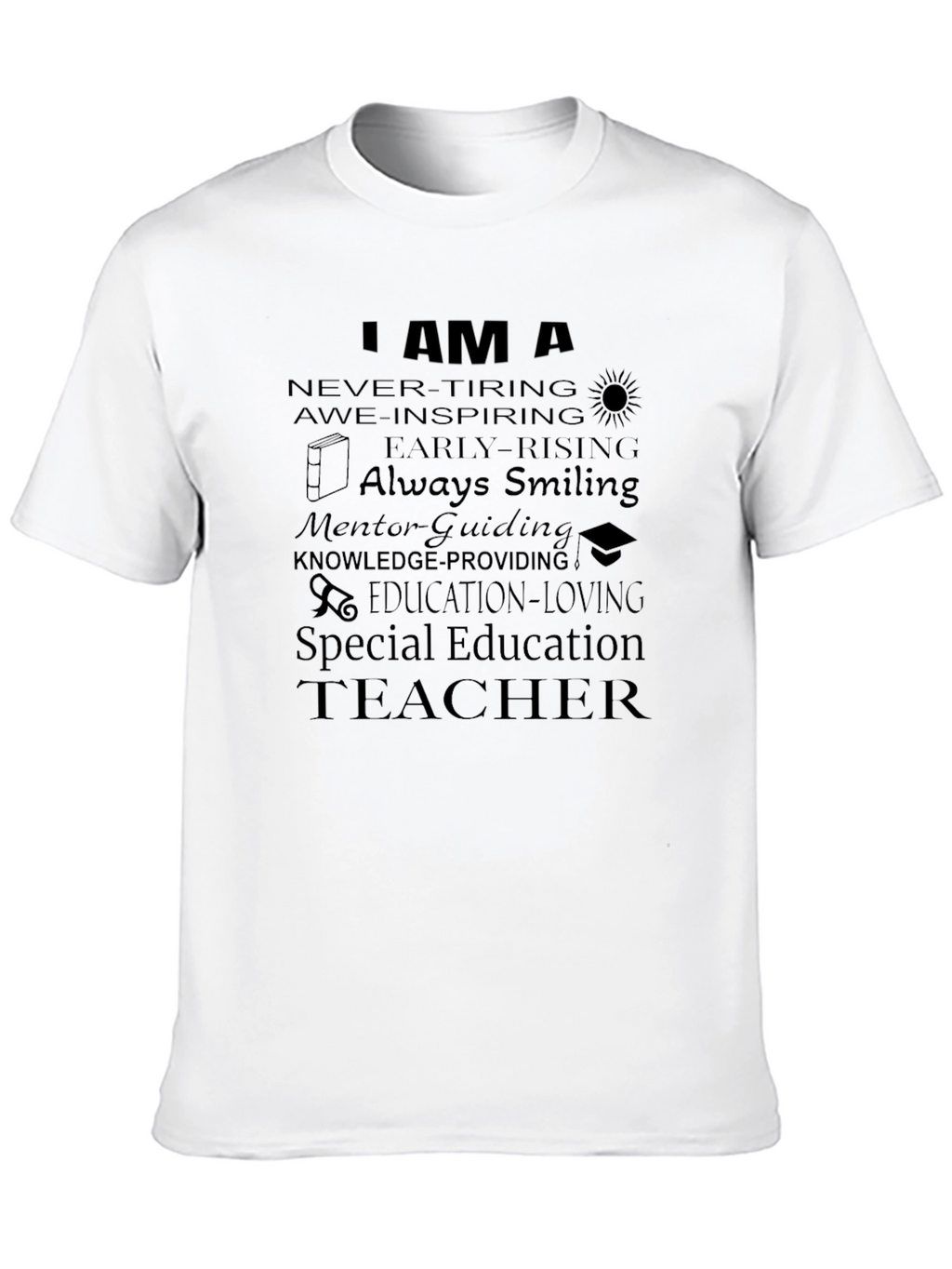 I am a Teacher T-Shirt