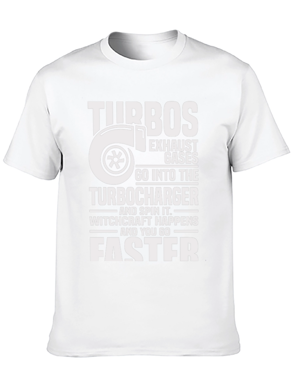 Turbo T-Shirt - Witchcraft Happens Faster!