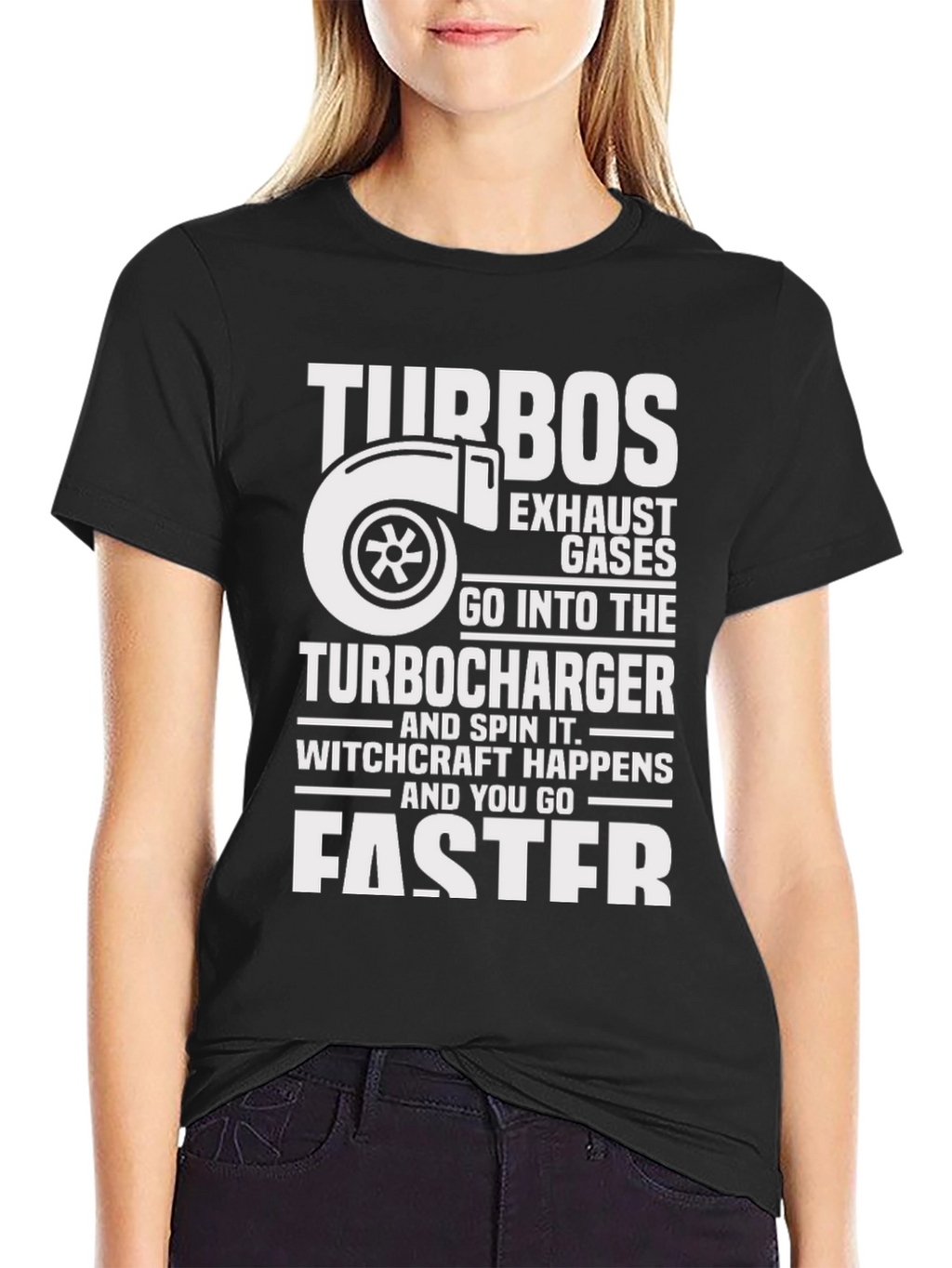Turbo T-Shirt - Witchcraft Happens Faster!