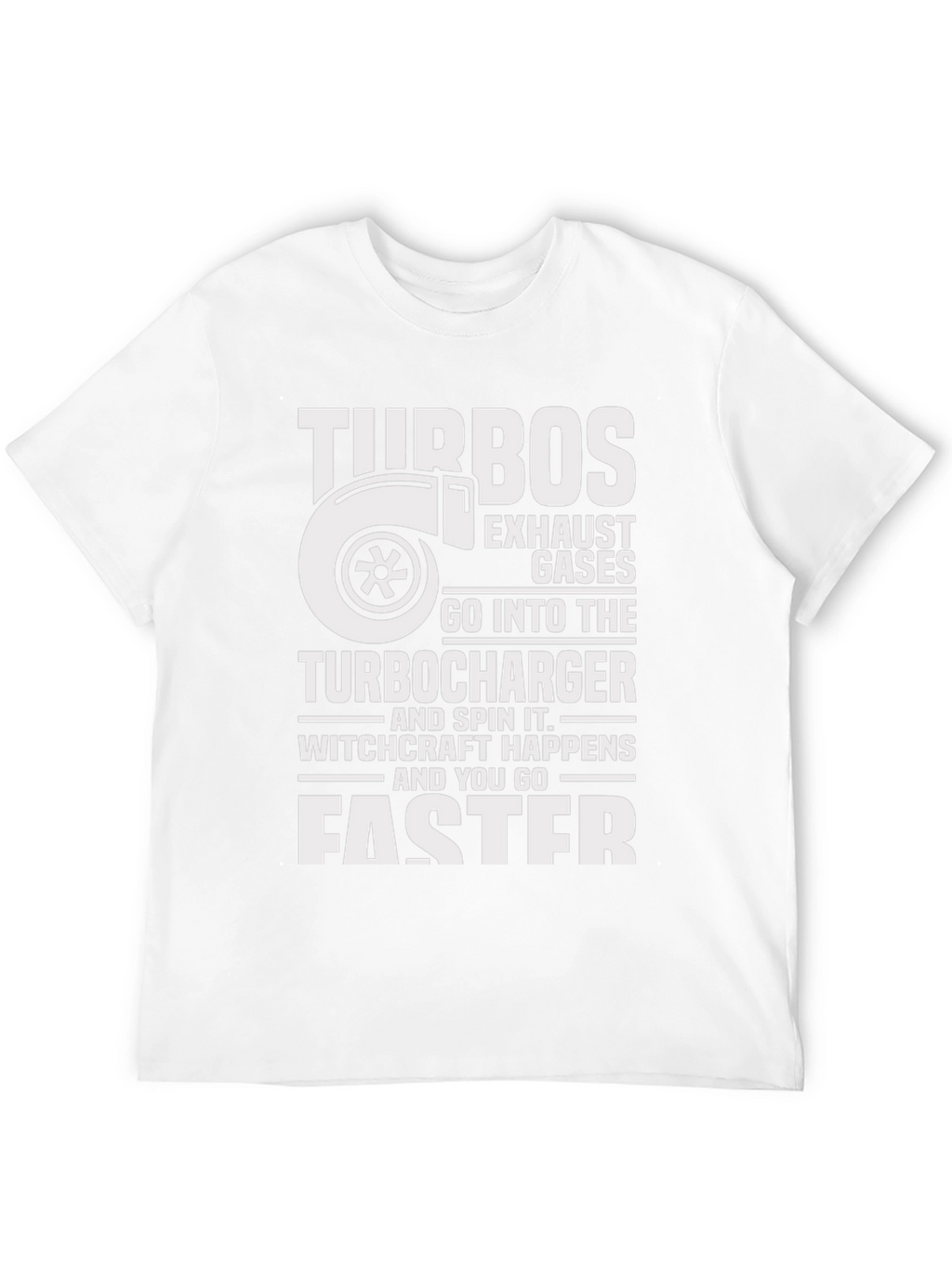 Turbo T-Shirt - Witchcraft Happens Faster!