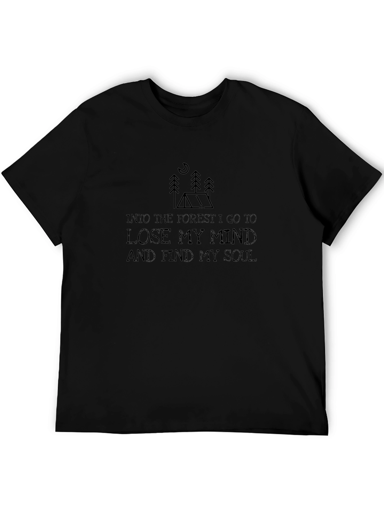 Into the Forest T-Shirt: Mind Soul Nature