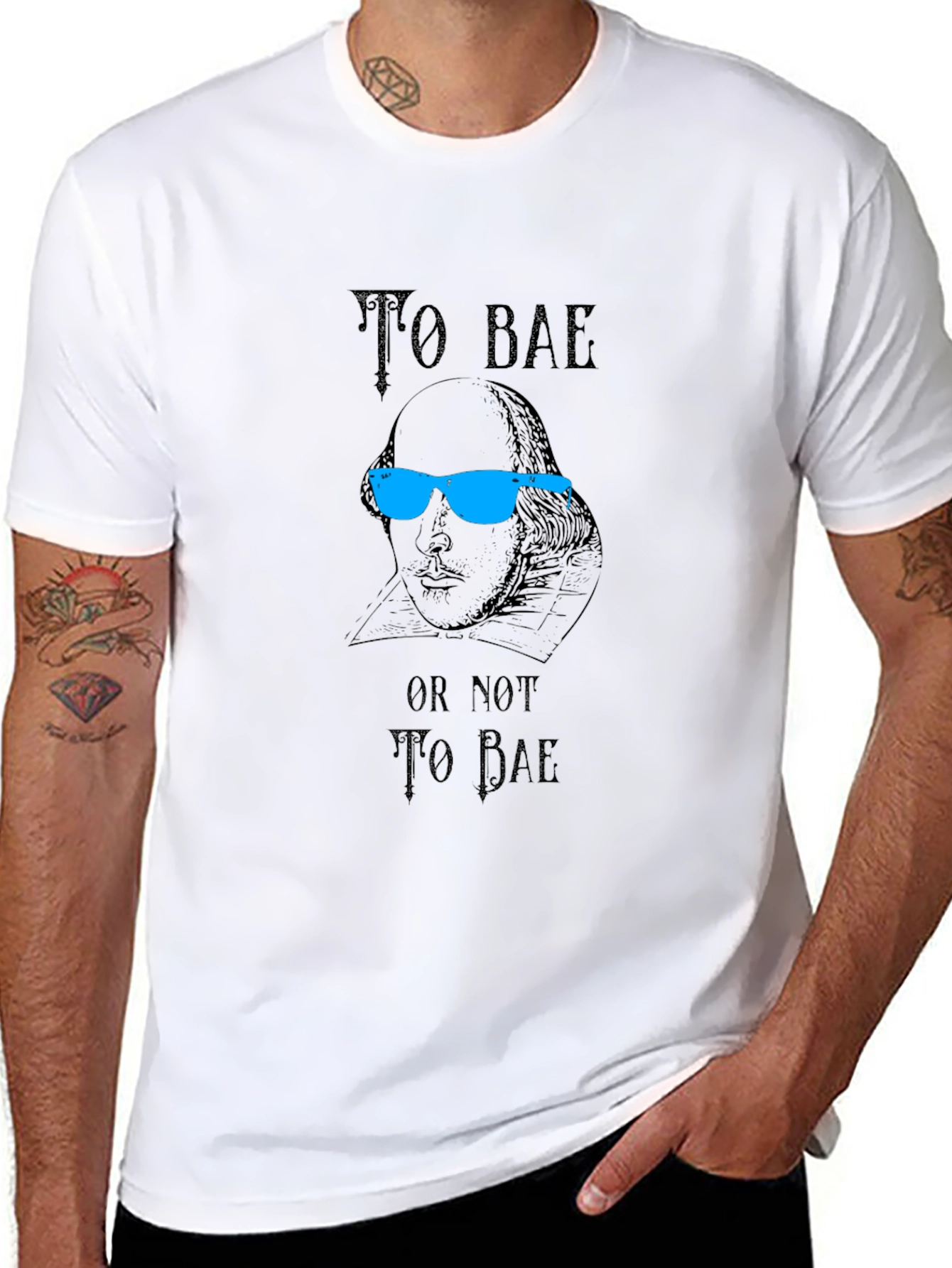 To Bae T-Shirt - Shakespeare Pun Tee