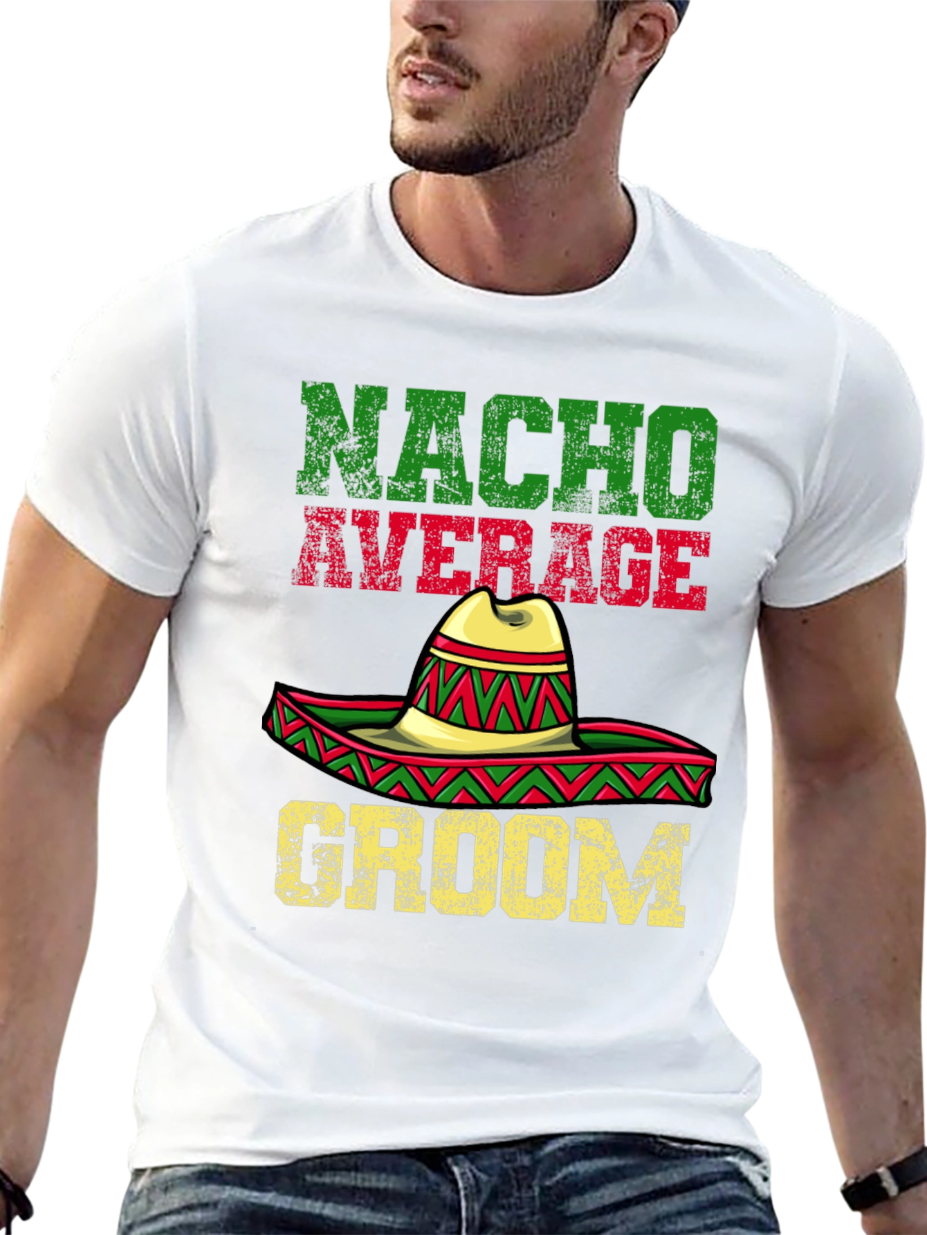 Nacho Average Groom T-Shirt