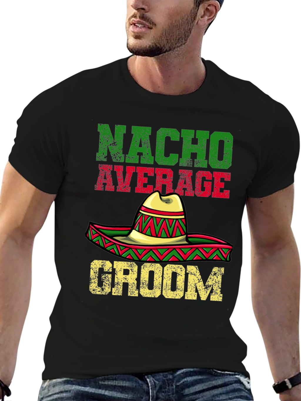 Nacho Average Groom T-Shirt