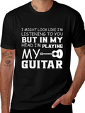 Funny Guitarist T-Shirt: Heads Playing My Guitar
