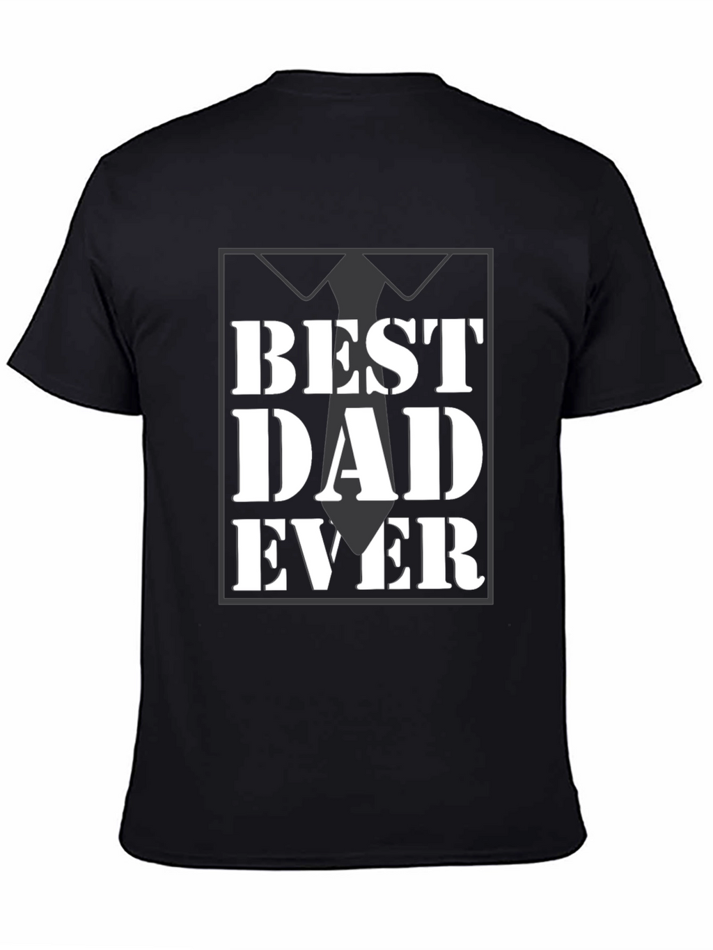 Best Dad Ever Black Graphic Tee