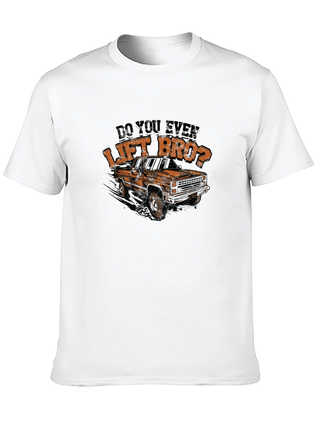 Do You Even Lift Bro Truck Graphic Tee