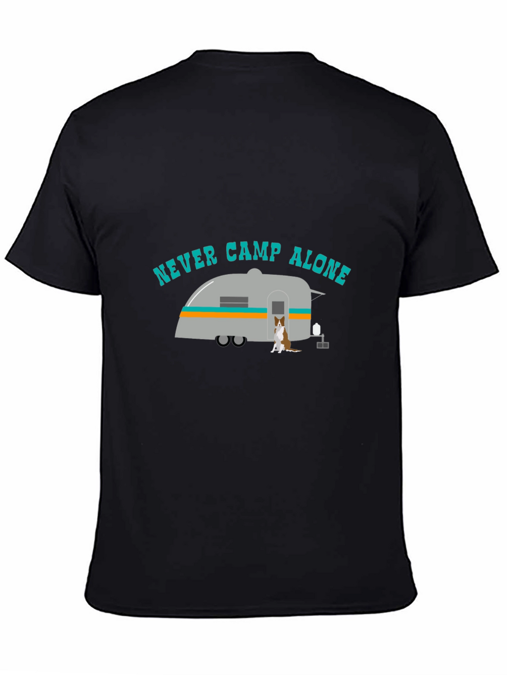 Never Camp Alone Graphic Tee