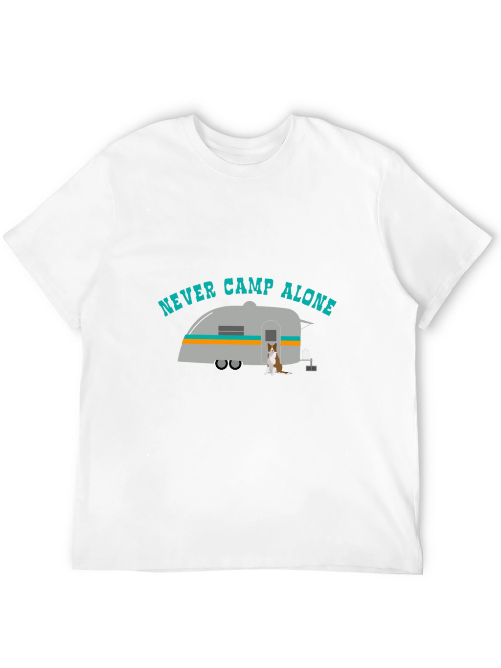 Never Camp Alone Graphic Tee