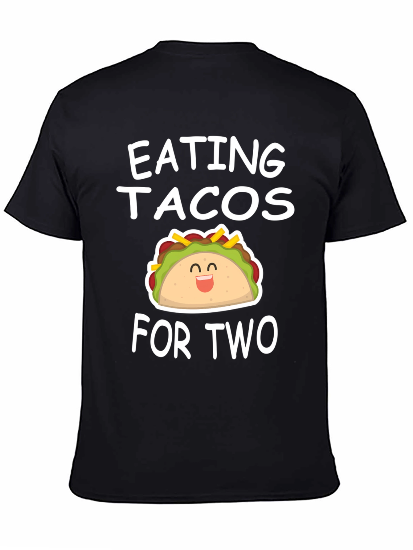 Eating Tacos for Two - Funny Graphic Tee