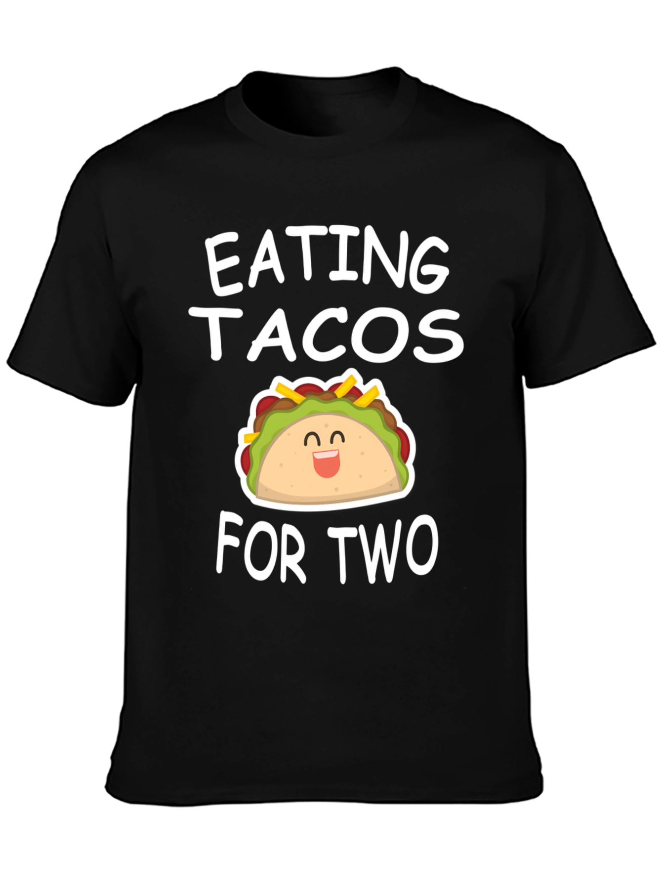 Eating Tacos for Two - Funny Graphic Tee