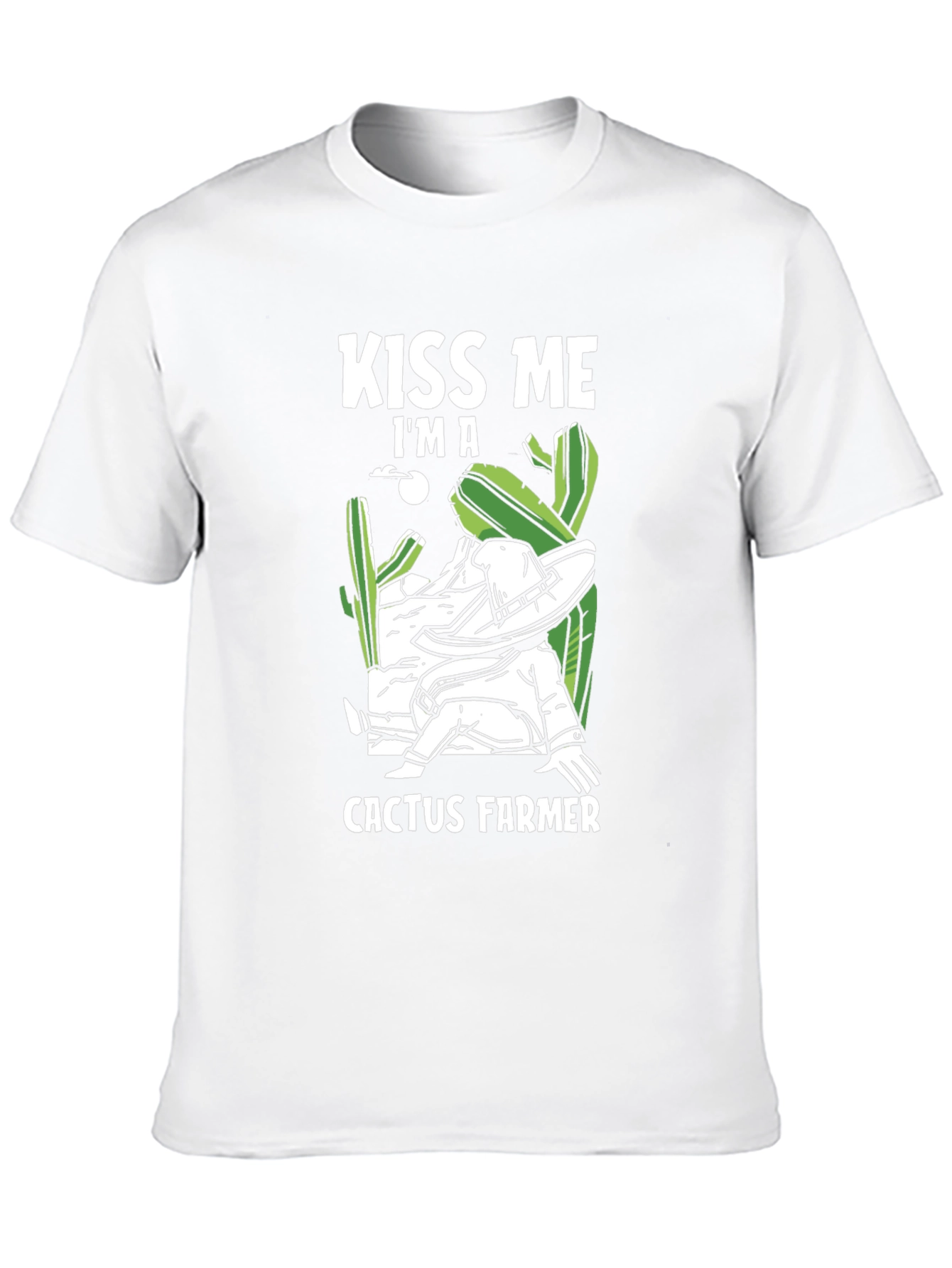 Kiss Me Im A Cactus Farmer T-Shirt