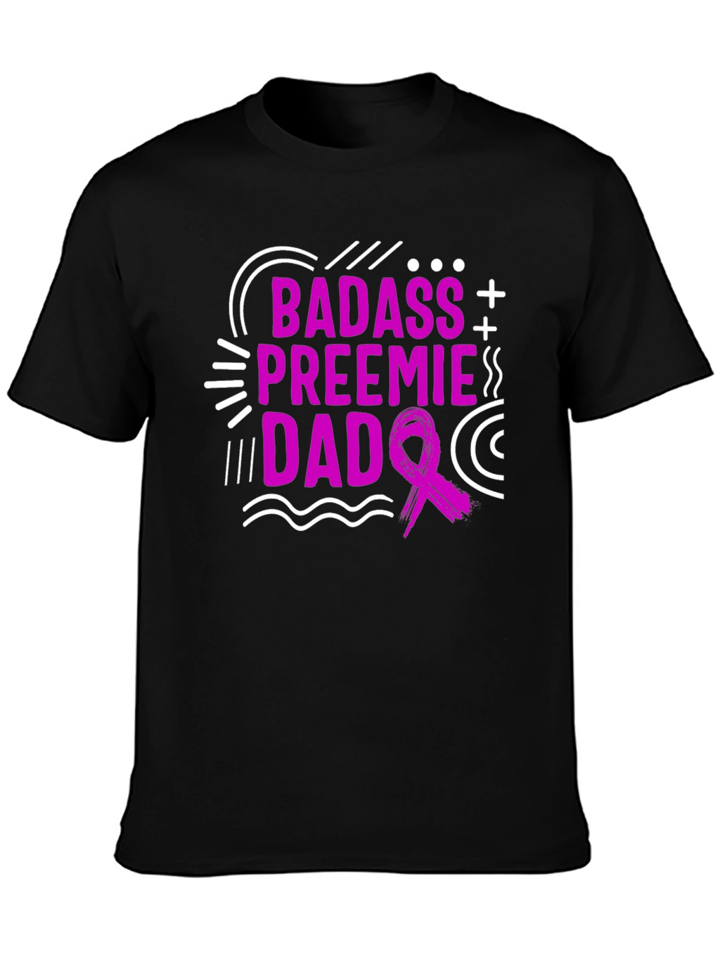 Badass Preemie Dad Black T-Shirt