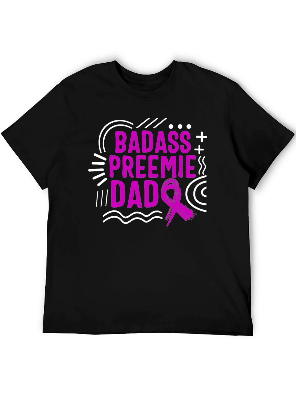 Badass Preemie Dad Black T-Shirt