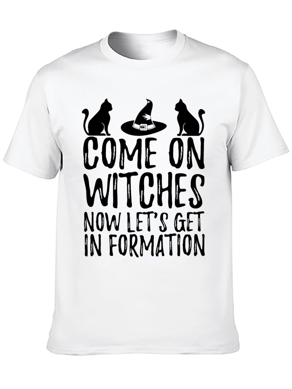 Come On Witches T-Shirt - Halloween Apparel