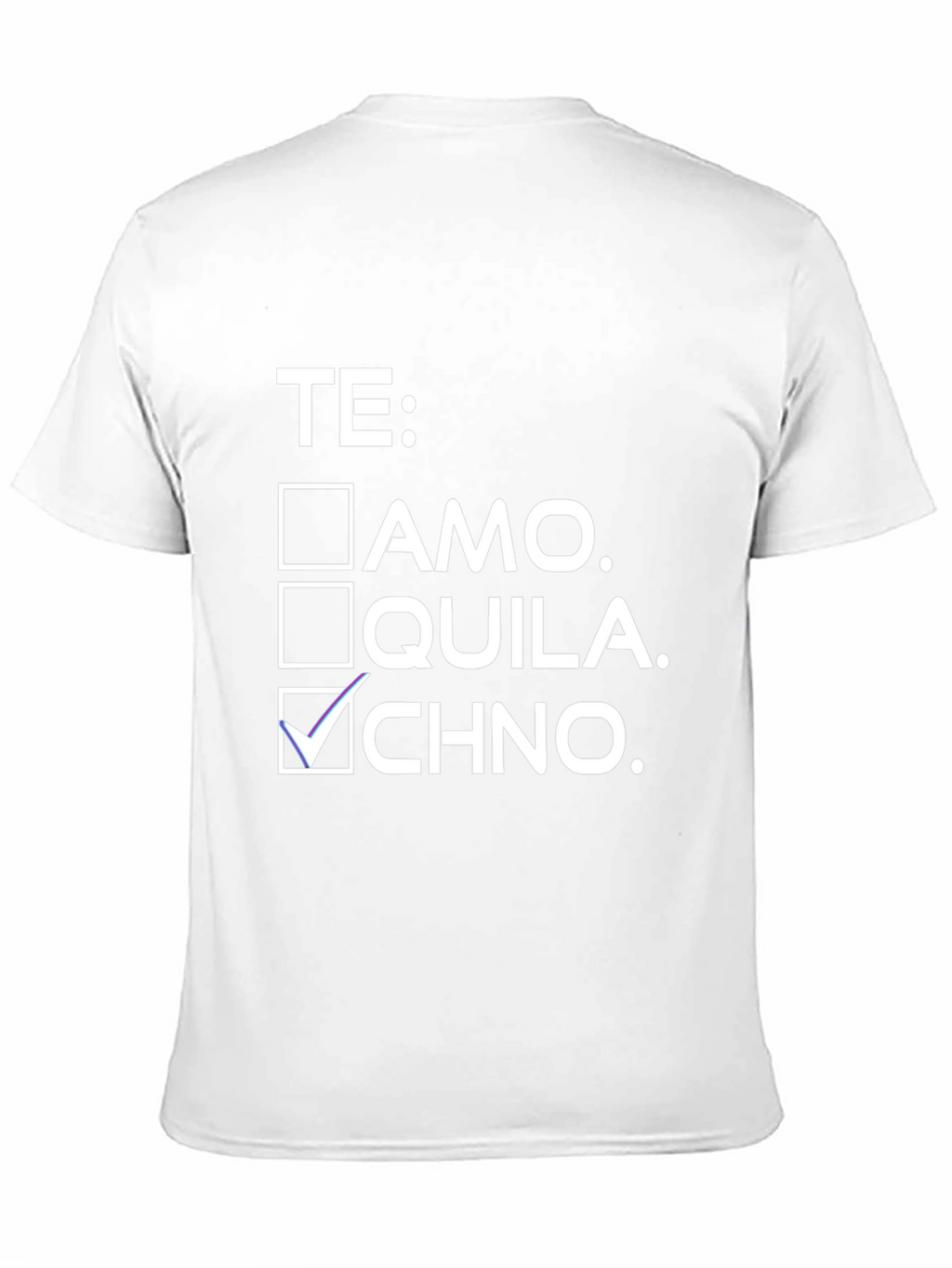 Te: Amo Quila Chno Graphic Tee