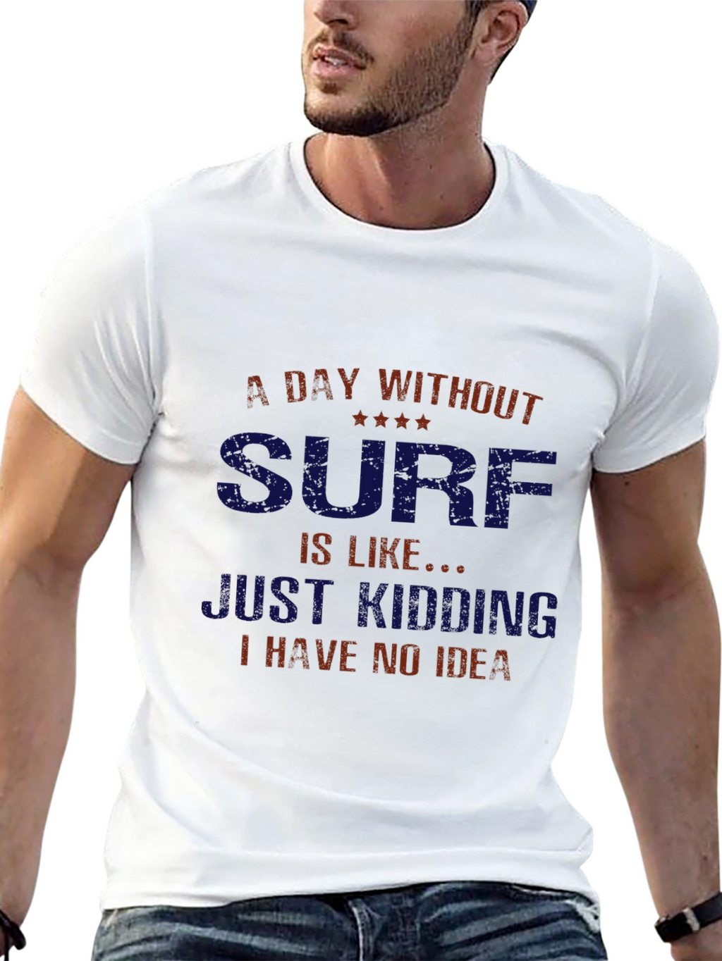 Funny Surfing T-Shirt - A Day Without Surf